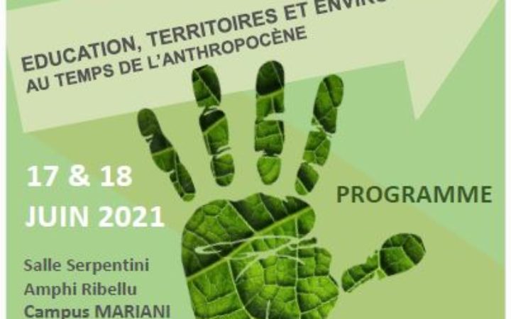 Edu-BioMed at Journés d’étude internationales “Education, Territoires et Environnements au temps de l’anthropocène”, June 17th&18th, 2021